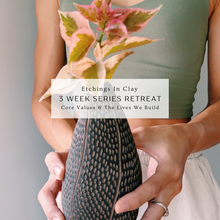 Load image into Gallery viewer, Etchings In Clay: Core Values & The Lives We Build