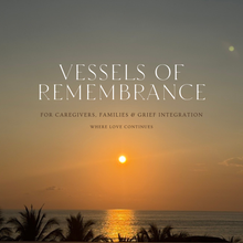 Load image into Gallery viewer, Vessels of Remembrance